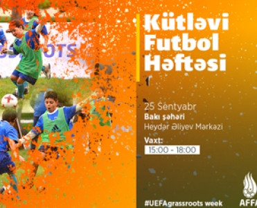 Kütləvi futbol həftəsi festivalı keçiriləcək