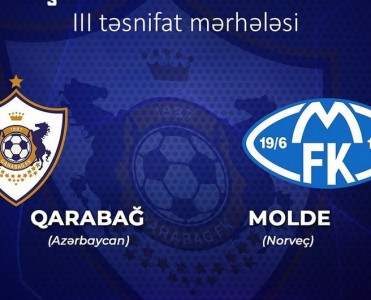 UEFA Qarabağ - Molde matçına yerliləri təyin etdi