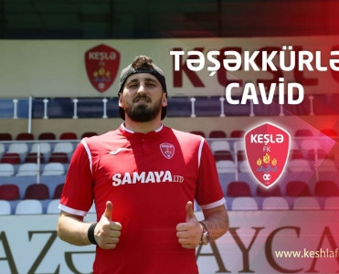 Keşlə onunla yollarını ayırdı