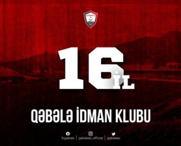 Qəbələ İdman Klubu 16 yaşında!