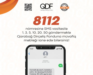 Qarabağ Dirçəliş Fonduna 8112 SMS vasitəsilə ianə etmək imkanı yaradılıb