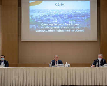 Qarabağ Dirçəliş Fondu aparıcı biznes qurumları ilə görüş keçirib