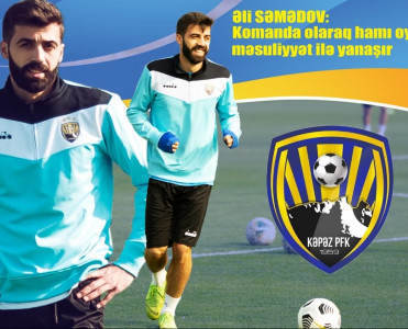 Bu dəfə kubokda daha irəli getmək istəyirik – Kəpəz'in futbolçusu