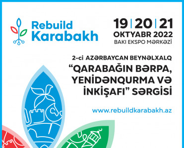 Qarabağ Dirçəliş Fondu “Rebuild Karabakh 2022” sərgisində iştirak edir