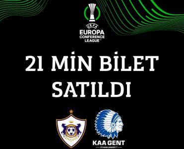 Qarabağ - Gent matçına 21 min bilet satılıb