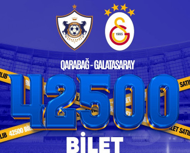 Qarabağ Qalatasaray'la oyuna satılan biletlərin sayını açıqladı