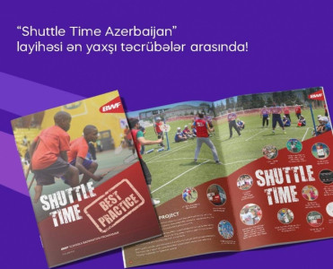 Shuttle Time Azerbaijan dünyanın ən yaxşı badminton layihələri sırasında