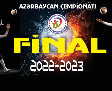 Azərbaycan çempionatlarında növbəti final oyunlarının vaxtı müəyyənləşdi