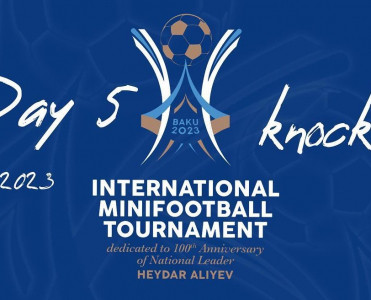 Heydər Əliyev-100: Sonuncu yarımfinalçı bəlli oldu