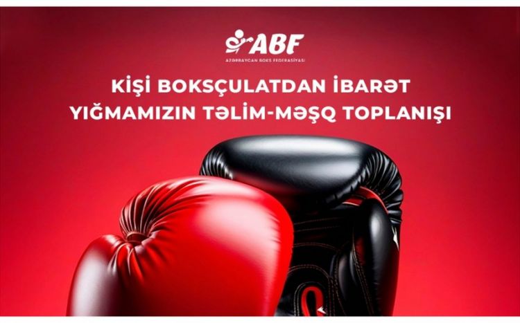 Azərbaycan boksçuları Bolqarıstanda təlim-məşq toplanışına başlayıblar
