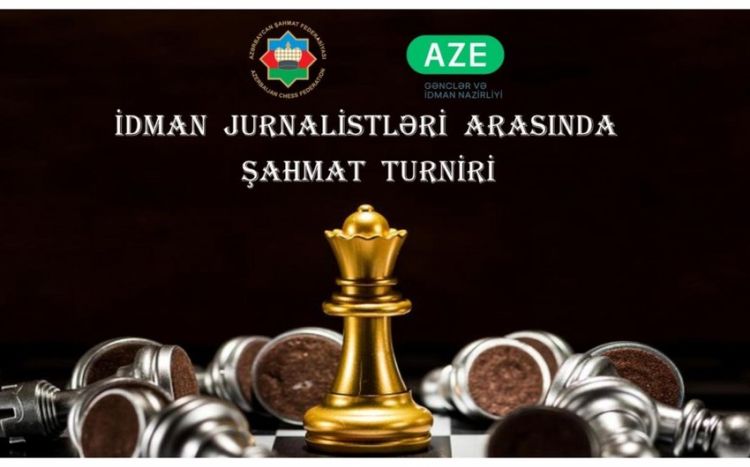 Jurnalistlər arasında şahmat turniri keçiriləcək