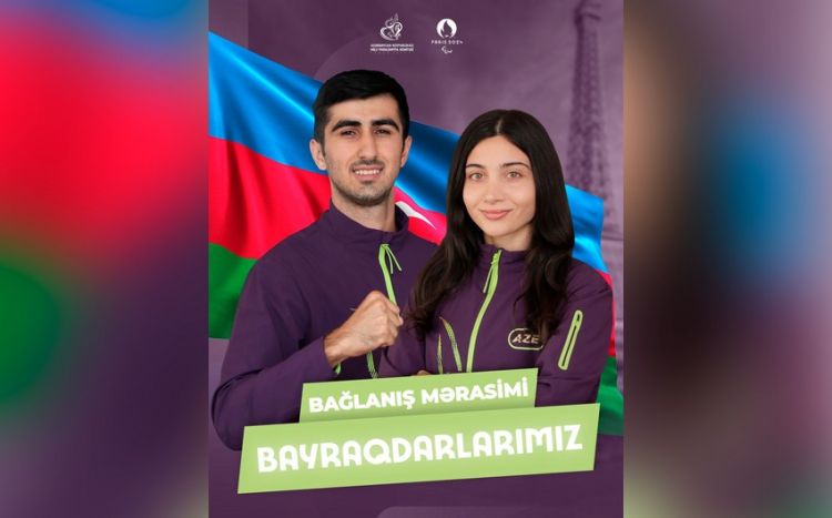 Paris-2024: Bağlanış mərasimində Azərbaycan bayrağını daşıyacaq idmançılar bilindi