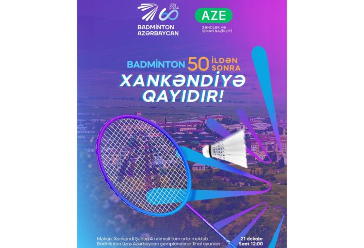 Badminton üzrə Azərbaycan çempionatı Xankəndidə keçiriləcək