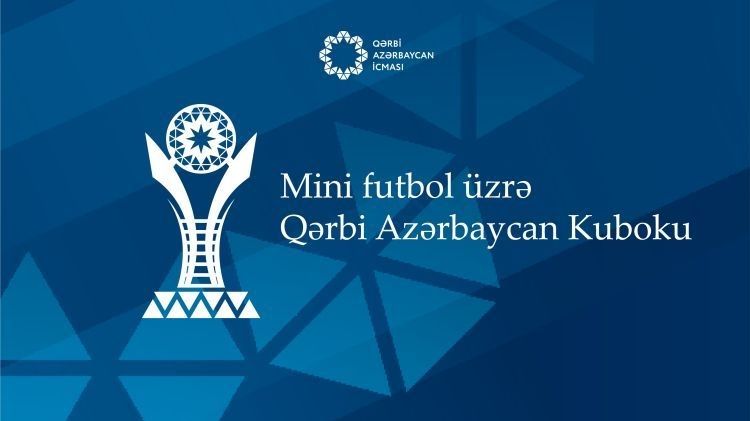 "Qərbi Azərbaycan Kuboku – II mini futbol çempionatı"na start verilir - FOTOLAR