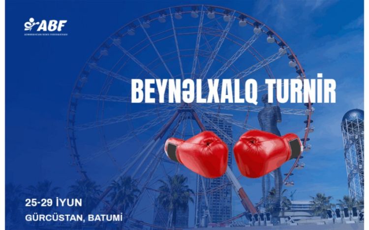 Azərbaycanın boks millisi Batumidə beynəlxalq turnirdə mübarizə aparacaq