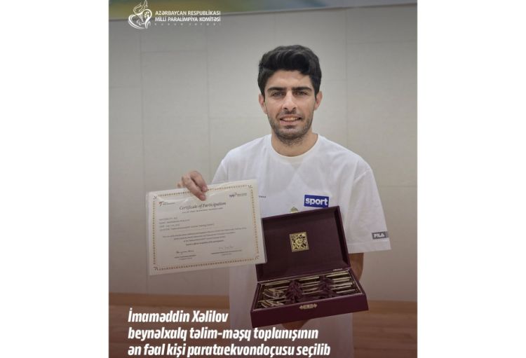İmaməddin Xəlilov beynəlxalq təlim-məşq toplanışının ən fəal kişi parataekvondoçusu seçilib