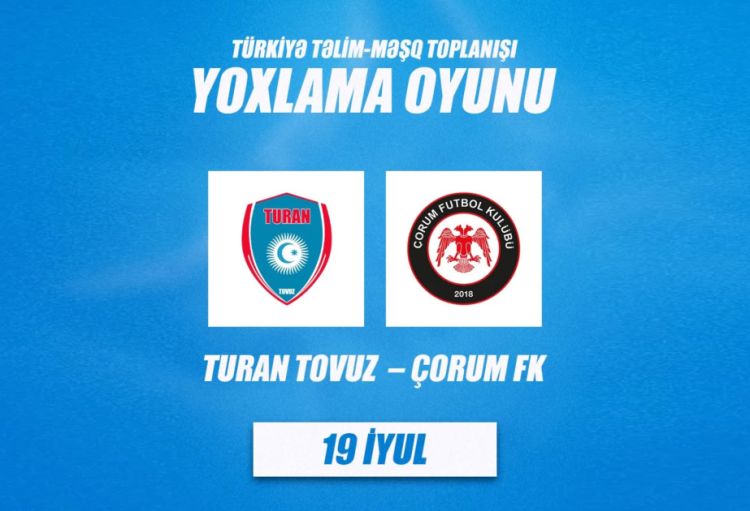 “Turan Tovuz”un yoxlama oyunlarındakı daha bir rəqibi məlum olub