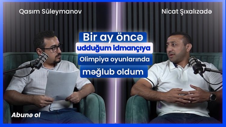 "Bir ay öncə udduğum idmançıya Olimpiya oyunlarında məğlub oldum" - VİDEO