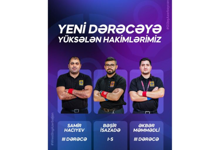 Azərbaycanın beynəlxalq dərəcəli güləş hakimlərinin sayı 25-ə çatıb