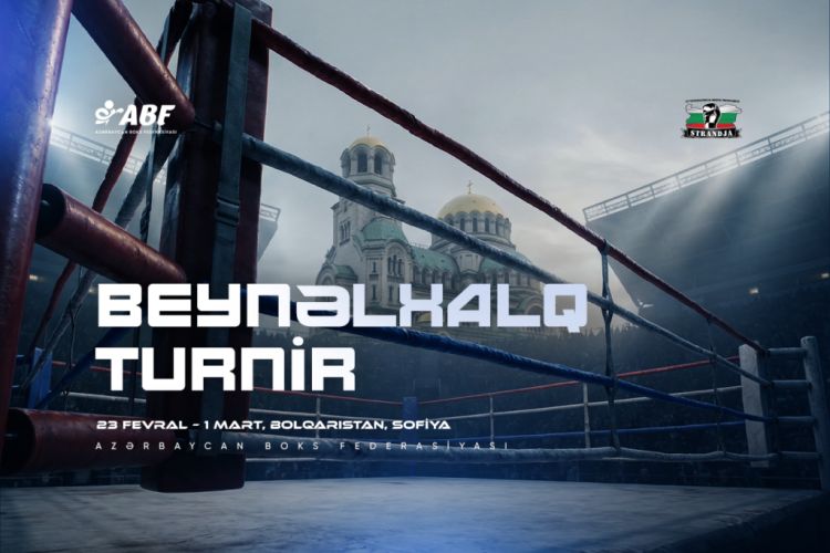 Azərbaycan boksçuları beynəlxalq "Stranca" turnirində iştirak edəcəklər