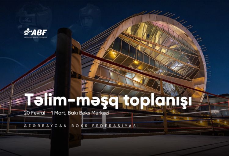 Azərbaycanın boks milliləri təlim-məşq toplanışına başlayıblar