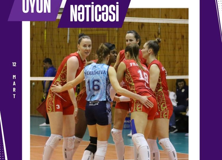 Qadın voleybolçuların Yüksək Liqasında XVII tura yekun vurulub