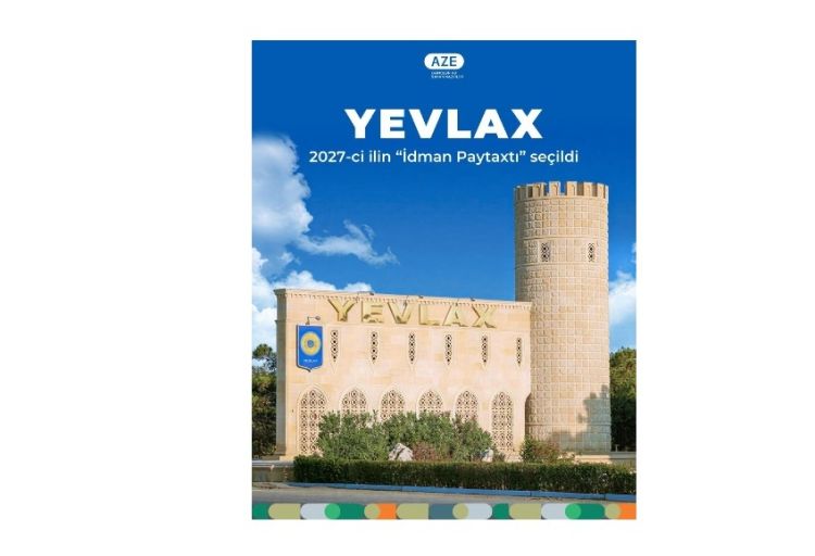 Yevlax “İdman Paytaxtı” seçildi