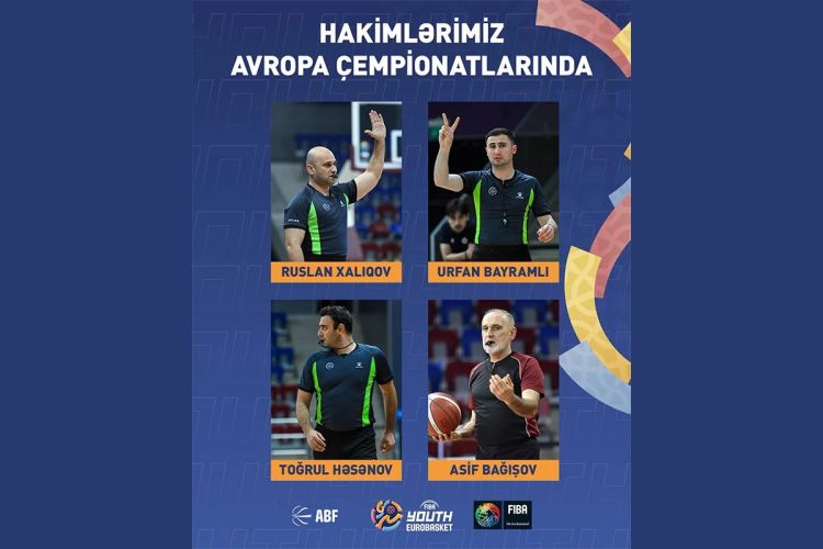 Azərbaycan basketbol hakimlərinə Avropa çempionatlarına təyinat verildi