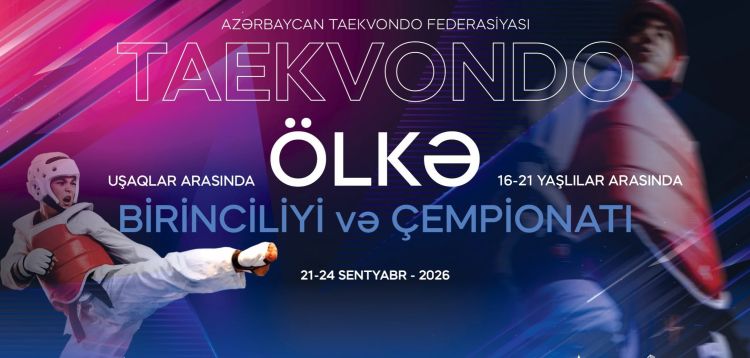 Taekvondo üzrə Azərbaycan çempionatının keçiriləcəyi tarix açıqlanıb
