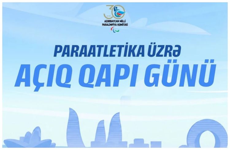 Bakıda paraatletika üzrə Açıq Qapı Günü keçiriləcək