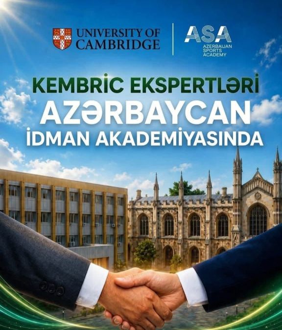 Azərbaycan İdman Akademiyasında Kembric Universitetinin ekspertləri təlim keçəcəklər
