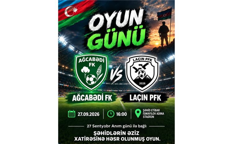 Bu klublar arasında yoldaşlıq oyunu keçiriləcək