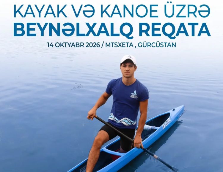 Azərbaycanın 6 kayak və kanoeçisi Gürcüstandakı reqatada iştirak edəcək